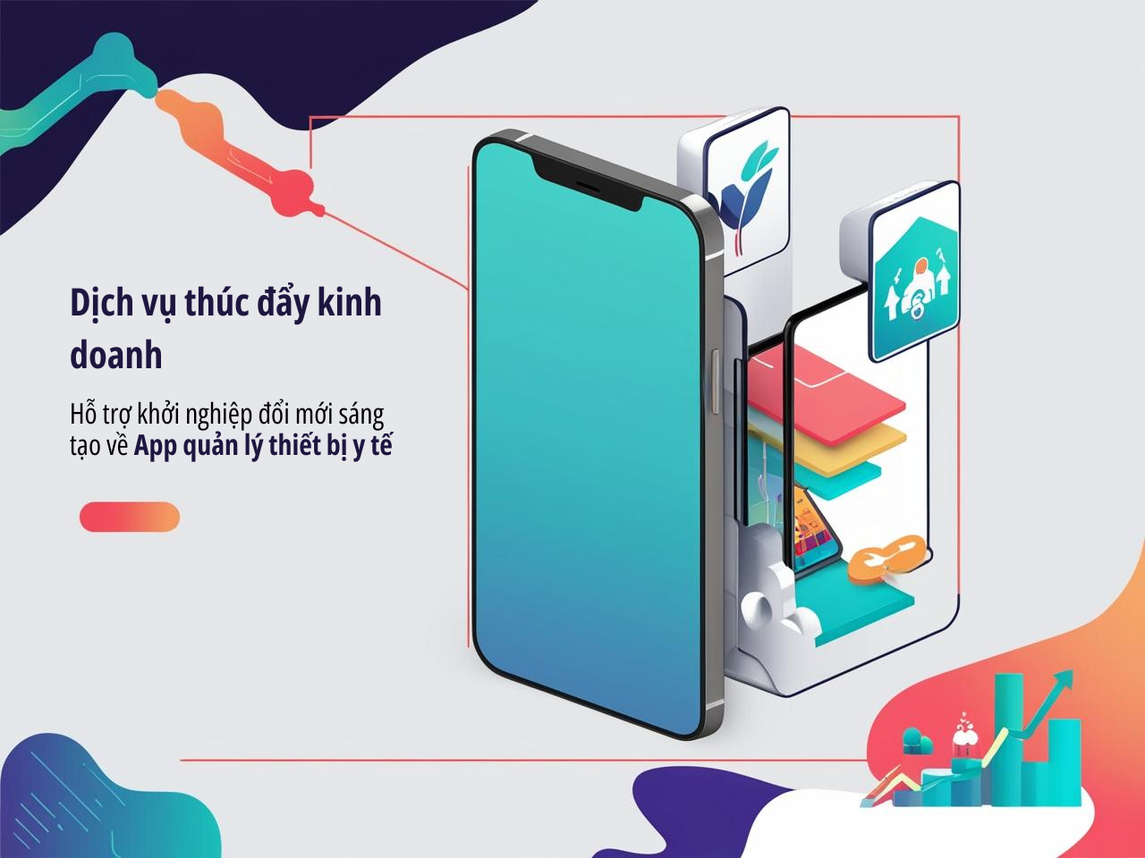 Dịch vụ thúc đẩy kinh doanh, hỗ trợ khởi nghiệp đổi mới sáng tạo